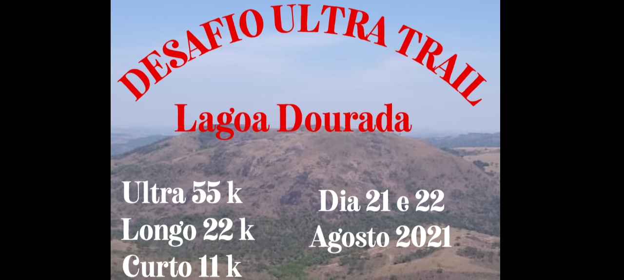 Imagem DESAFIO ULTRA TRAIL LAGOA DOURADA